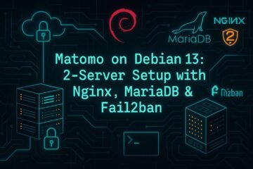 Matomo on Debian 13: A Clean 2-Server Setup with Nginx, MariaDB, phpMyAdmin